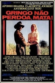 Gringo No Perdoa Mata' Poster