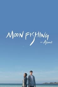 Moonfishing in Aewol' Poster