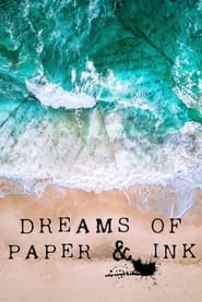 Dreams of Paper  Ink' Poster
