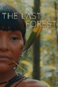The Last Forest' Poster
