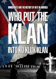 Who Put the Klan in the Ku Klux Klan' Poster