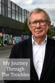 Peter Taylor My Journey Through the Troubles' Poster