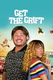 Get the Grift' Poster