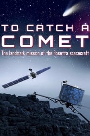 To Catch a Comet' Poster