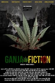 Ganja Fiction' Poster