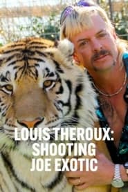 Louis Theroux Shooting Joe Exotic' Poster