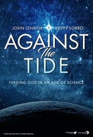 Against the Tide Finding God in an Age of Science' Poster