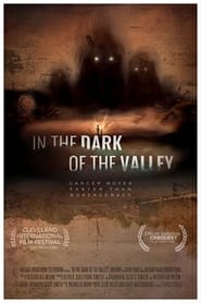 In the Dark of the Valley' Poster