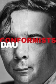 DAU Conformists' Poster