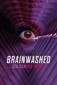 Brainwashed SexCameraPower' Poster