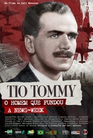 Uncle Tommy  The Man who Founded Newsweek' Poster