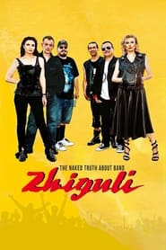 The Naked Truth About Zhiguli Band' Poster