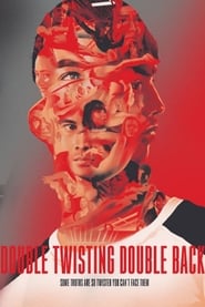 Double Twisting Double Back' Poster