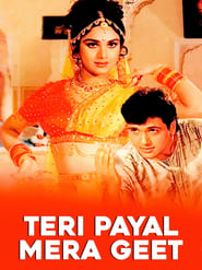 Teri Payal Mere Geet' Poster