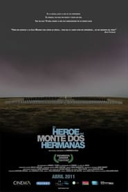 El Hroe Del Monte Dos Hermanas' Poster