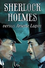 Arsne Lupin versus Sherlock Holmes' Poster