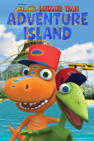Dinosaur Train Adventure Island' Poster