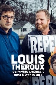 Louis Theroux Surviving Americas Most Hated Family' Poster