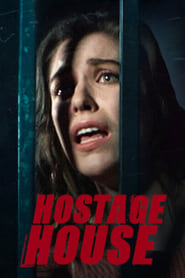 Hostage House' Poster