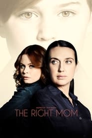 The Right Mom' Poster