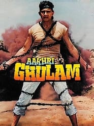 Aakhri Ghulam' Poster