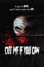 Cut Me If You Can' Poster