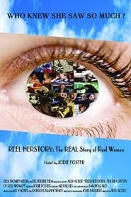 Reel Herstory The Real Story of Reel Women' Poster