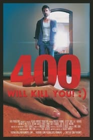 400 Will Kill You ' Poster