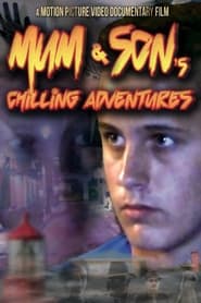 Mum and Sons Chilling Adventures' Poster