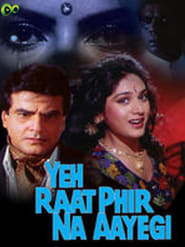 Yeh Raat Phir Na Aayegi' Poster