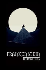 Frankenstein The Metal Opera Live' Poster