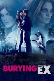 Burying the Ex' Poster
