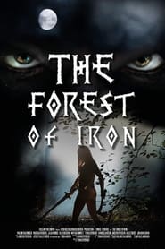 The Forest of Iron' Poster