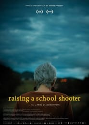 Raising a School Shooter' Poster