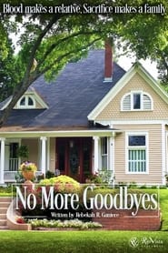 No More Goodbyes' Poster
