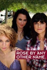 Rose by Any Other Name' Poster