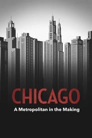 Chicago  A Metropolitan in the Making' Poster