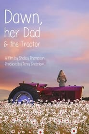 Dawn Her Dad  The Tractor' Poster