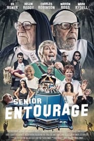 Senior Entourage' Poster