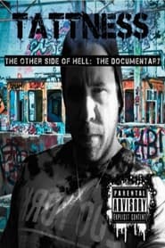 Tattness The Other Side of Hell The Documentary' Poster