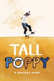 Tall Poppy A Skaters Story' Poster
