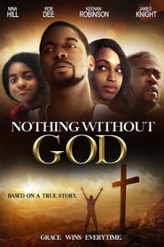 Nothing Without GOD' Poster