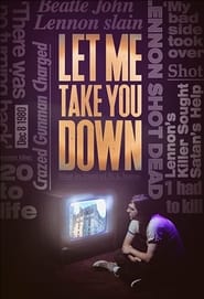 Let Me Take You Down' Poster