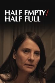 Half EmptyHalf Full' Poster