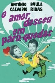 O Amor Desceu em PraQuedas' Poster