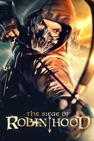 The Siege of Robin Hood' Poster