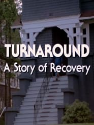 Turnaround A Story of Recovery' Poster