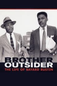 Brother Outsider The Life of Bayard Rustin' Poster