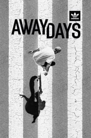 Away Days' Poster