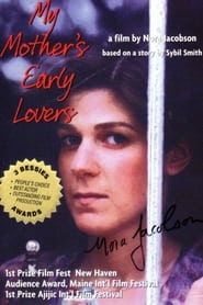 My Mothers Early Lovers' Poster